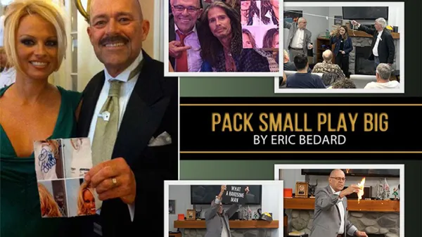 Pack Small and Play Big by Eric Bedard