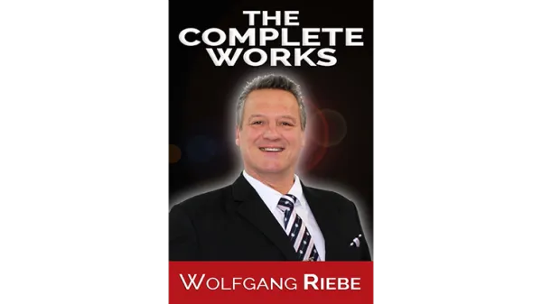The Complete Works by Wolfgang Riebe
